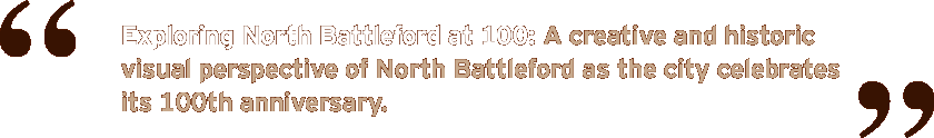 Exploring North Battleford at 100